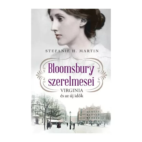 Bloomsbury szerelmesei 1. - Virginia és az új idők