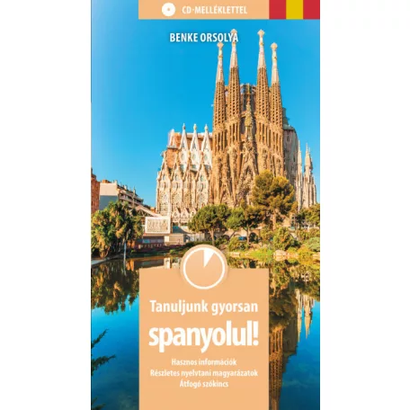 Tanuljunk gyorsan spanyolul! (letölthető hanganyaggal)