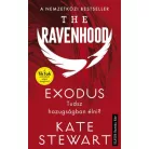The Ravenhood - Exodus - Éldekorált kiadás