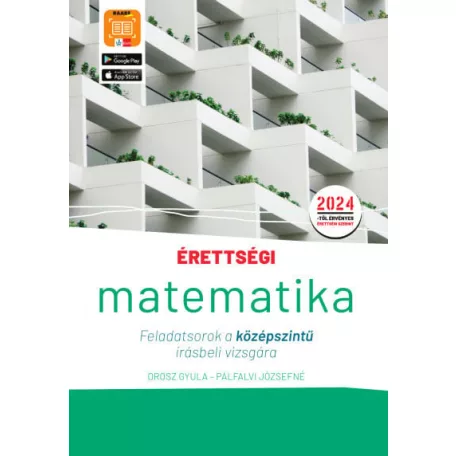 Érettségi - Matematika - Feladatsorok a középszintű írásbeli vizsgára