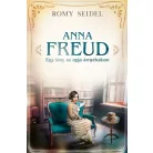 Anna Freud - Egy lány az apja árnyékában