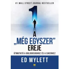 A "Még Egyszer" ereje