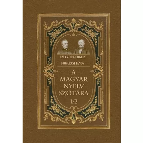 A magyar nyelv szótára I/2