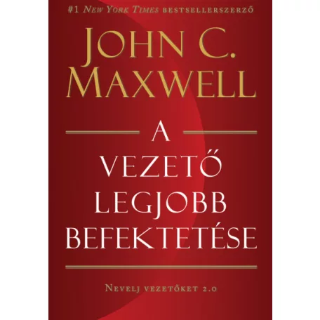 A vezető legjobb befektetése