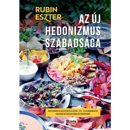 Az új hedonizmus szabadsága