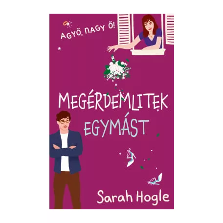 Megérdemlitek egymást