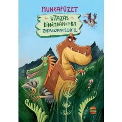 Utazás Dínómdánomba - Zabaszauruszok 1.
