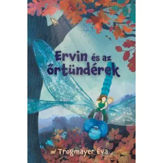 Ervin és az őrtündérek
