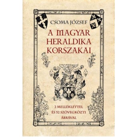 A magyar heraldika korszakai