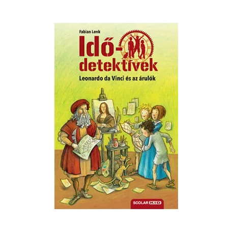 Leonardo da Vinci és az árulók - Idődetektívek 20.