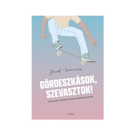 Gördeszkások, szevasztok!