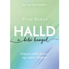 Halld a belső hangod