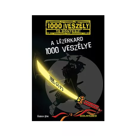 A lézerkard 1000 veszélye