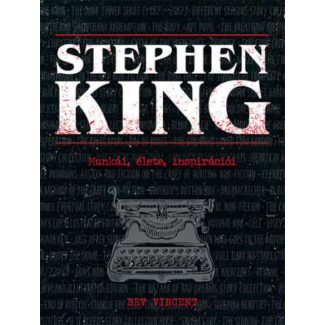 Stephen King - Munkái, élete, inspirációi
