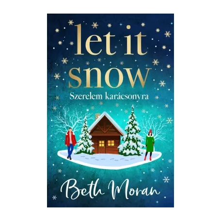 Let It Snow - Szerelem karácsonyra - Éldekorált kiadás