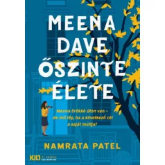 Meena Dave őszinte élete - éldekorált