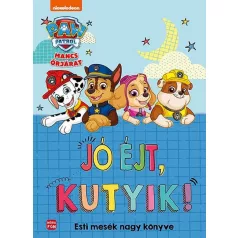 Mancs Őrjárat - Jó éjt, kutyik!