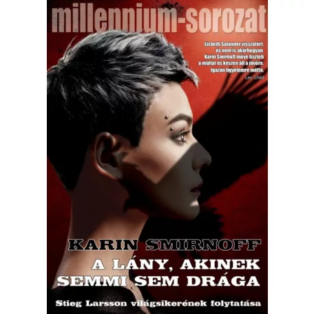 A lány, akinek semmi sem drága