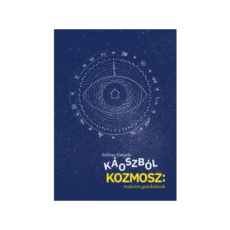 Káoszból kozmosz: reakciós gondolatok