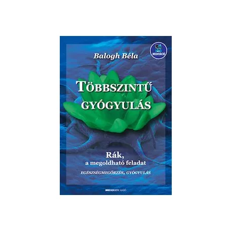 Többszintű gyógyulás