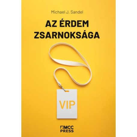 Az érdem zsarnoksága