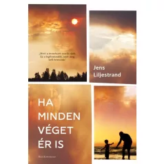 Ha minden véget ér is