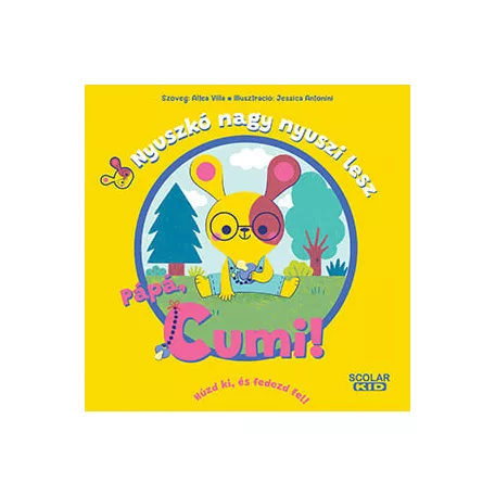 Nyuszkó nagy nyuszi lesz - Pápá, cumi!