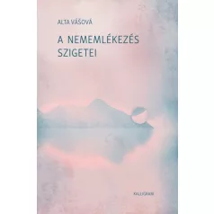 A nememlékezés szigetei