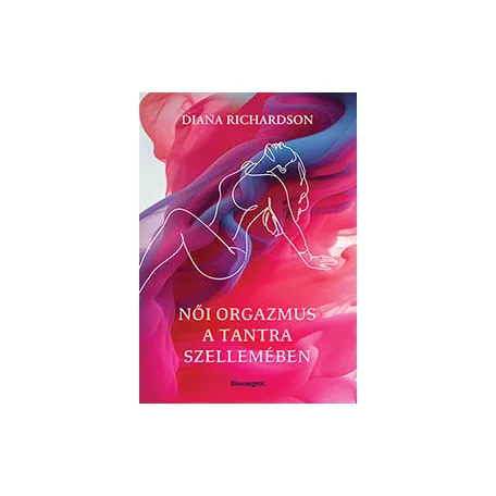 Női orgazmus a tantra szellemében