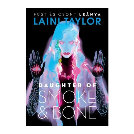 Daughter of Smoke & Bone – Füst és csont leánya