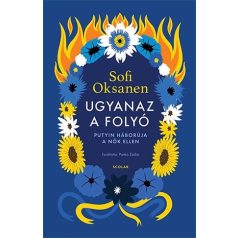 Ugyanaz a folyó – Putyin háborúja a nők ellen