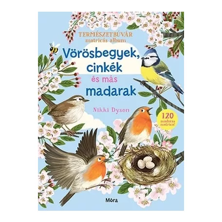 Vörösbegyek, cinkék és más madarak