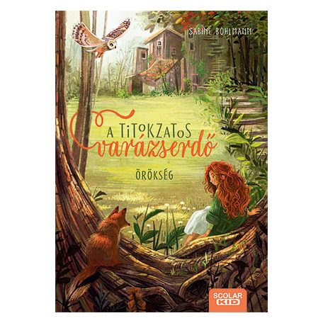 A titokzatos varázserdő - Örökség