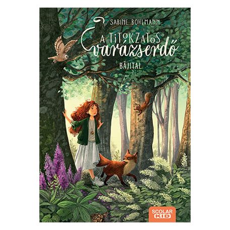 A titokzatos varázserdő - Bájital