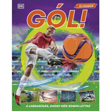 Gól! - Új kiadás - Minden, amit a labdarúgásról tudni érdemes