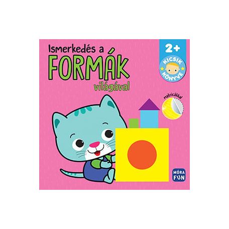Ismerkedés a formák világával