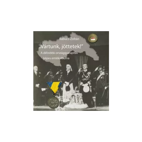 Vártunk, jöttetek!