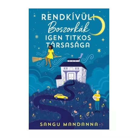 Rendkívüli Boszorkák Igen Titkos Társasága