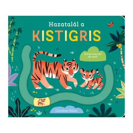 Hazatalál a kistigris