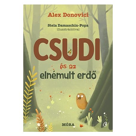 Csudi és az elnémult erdő
