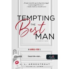   Tempting the best man - A csábító tanú (A Gamble - fiúk 1.) - Önállóan is olvasható!