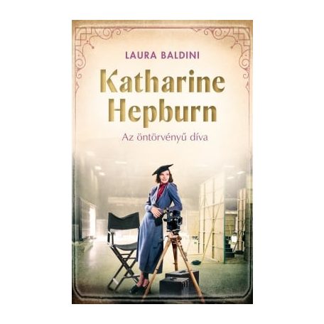 Katharine Hepburn – Az öntörvényű díva