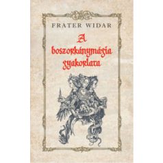 A boszorkánymágia gyakorlata