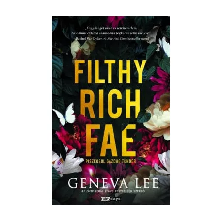 Filthy Rich Fae - Piszkosul gazdag tündér - Éldekorált kiadás