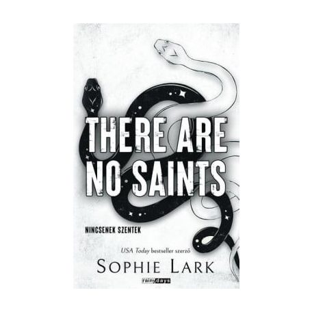 There Are No Saints - Nincsenek szentek - Éldekorált kiadás