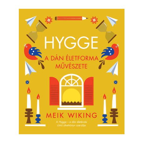 Hygge – A dán életforma művészete