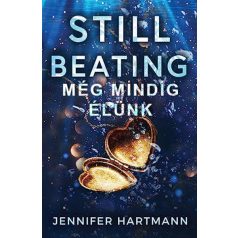 Still Beating - Még mindig dobog