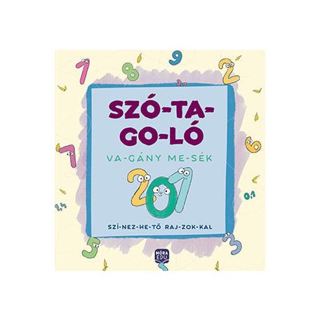 Szó-ta-go-ló: Va-gány me-sék