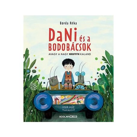 Dani és a bodobácsok