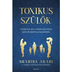 Toxikus szülők